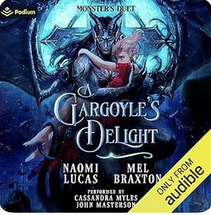 A Gargoyle's Delight by Mel Braxton, Naomi Lucas