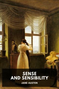 Sense and Sensibility by Jane Austen