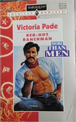 Red-Hot Ranchman by Victoria Pade