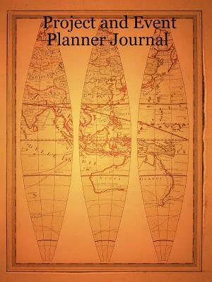 Project and Event Planner Journal by Angela Williams