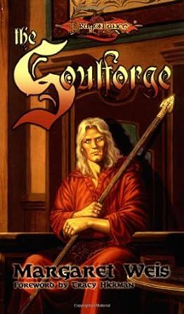 The Soulforge by Margaret Weis