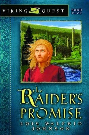 Raider's Promise by Lois Walfrid Johnson