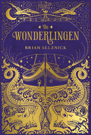 De wonderlingen by Brian Selznick, Aleid van Eekelen-Benders