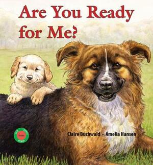 Are You Ready for Me? by Claire Buchwald