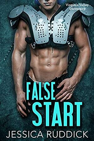 False Start by Jessica Ruddick