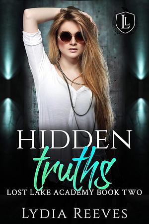 Hidden Truths by Lydia Reeves