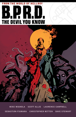 B.P.R.D. The Devil You Know Omnibus by Mike Mignola, Scott Allie