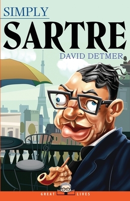Simply Sartre by David Detmer