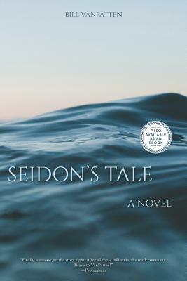 Seidon's Tale by Bill VanPatten