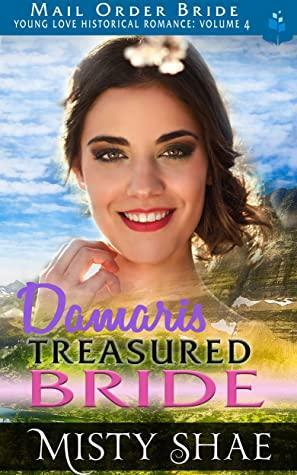 Damaris - Treasured Bride by Misty Shae