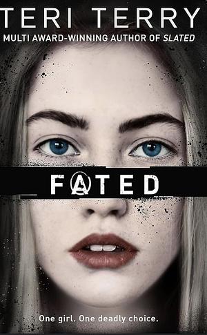 Fated by Teri Terry