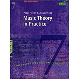 Music Theory In Practice: Grade 7 by Peter Ashton, Julian Webb