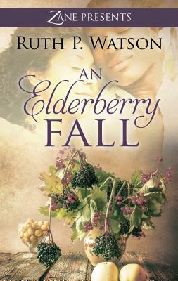 An Elderberry Fall by Ruth P. Watson