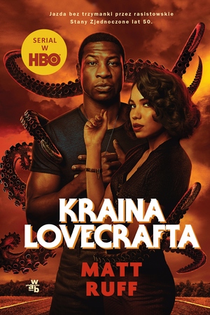 Kraina Lovecrafta by Matt Ruff