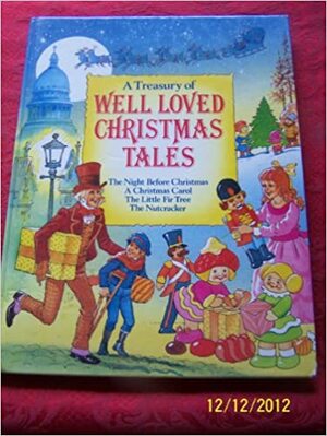 A Treasury Of Well Loved Christmas Tales by Ken McKie