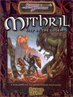 Mithril City of the Golem by Anthony Pryor, Ben Lam