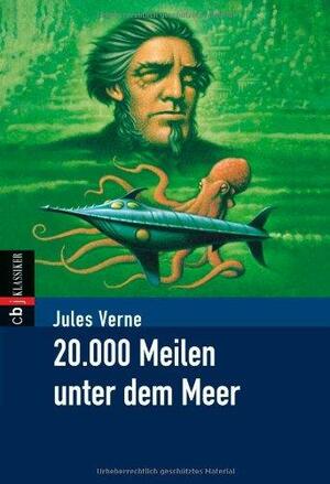 20000 Meilen unter dem Meer by Jules Verne