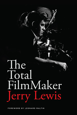 The Total Filmmaker by Jerry Lewis