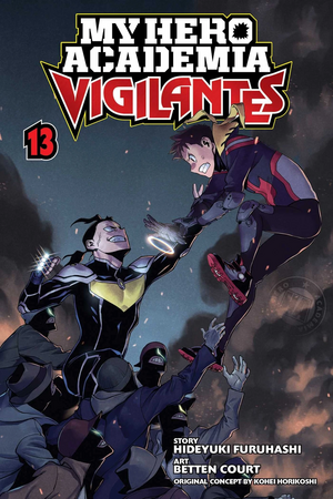 My Hero Academia: Vigilantes, Vol. 13 by Hideyuki Furuhashi, Kōhei Horikoshi, Betten Court
