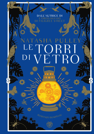 Le torri di vetro by Natasha Pulley