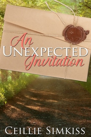 An Unexpected Invitation by Ceillie Simkiss