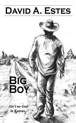Big Boy by David A. Estes
