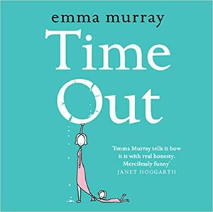 Time Out by Emma Murray