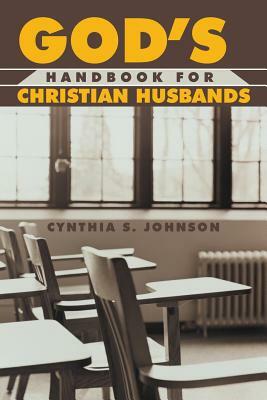 God's Handbook for Christian Husband by Cynthia Johnson