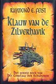 Klauw van de Zilverhavik by Richard Heufkens, Raymond E. Feist