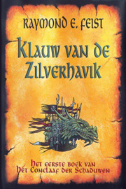 Klauw van de Zilverhavik by Raymond E. Feist, Richard Heufkens