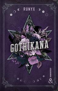 Gothikana by RuNyx