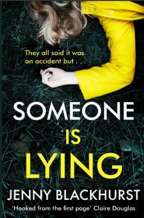 Someone Is Lying by Jenny Blackhurst