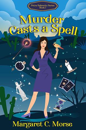 Murder Casts a Spell by Margaret C. Morse