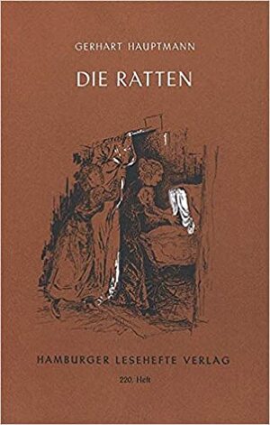 Die Ratten by Gerhart Hauptmann