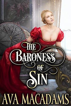 The Baroness of Sin by Ava MacAdams