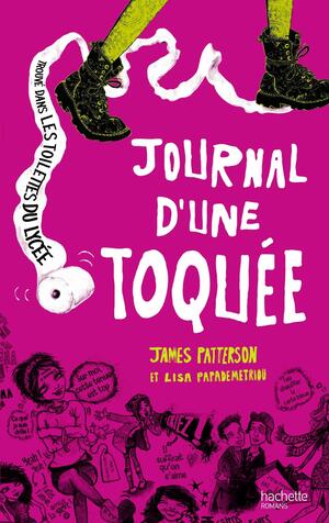 Journal d'une toquée by James Patterson