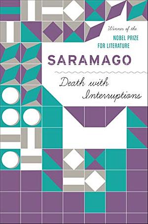 Death with Interruptions by José Saramago