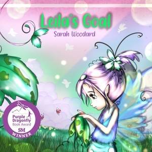 Leila's Goal by Sarah Woodard