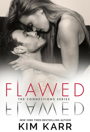 Flawed by Kim Karr