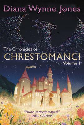 The Chronicles of Chrestomanci, Vol. I by Diana Wynne Jones