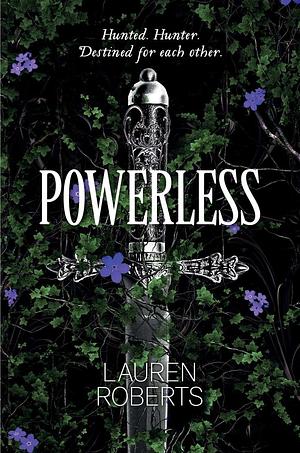 Powerless by Lauren Roberts