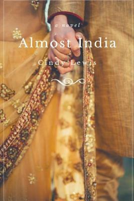 Almost India by Cindy Lewis