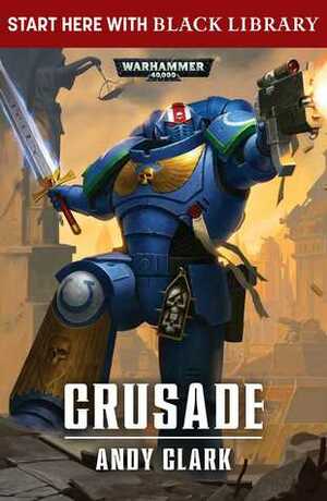 Crusade by Andy Clark