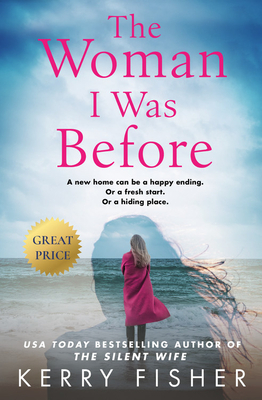 The Woman I Was Before by Kerry Fisher