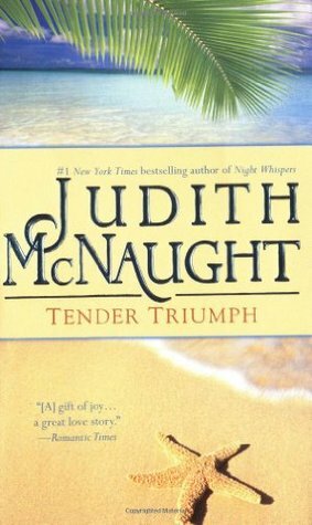 Tender Triumph by Judith McNaught