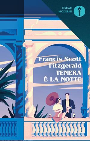 Tenera è la notte by F. Scott Fitzgerald