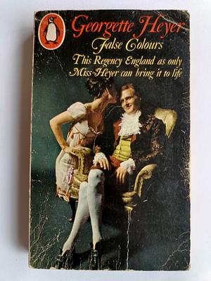 False Colours by Georgette Heyer