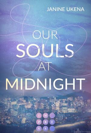 Our Souls at Midnight by Janine Ukena