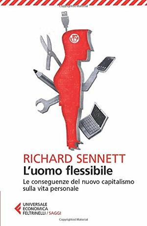 L'uomo flessibile by Richard Sennett