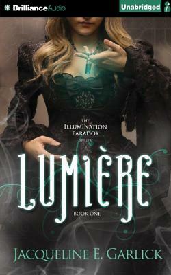 Lumiere by Jacqueline E. Garlick